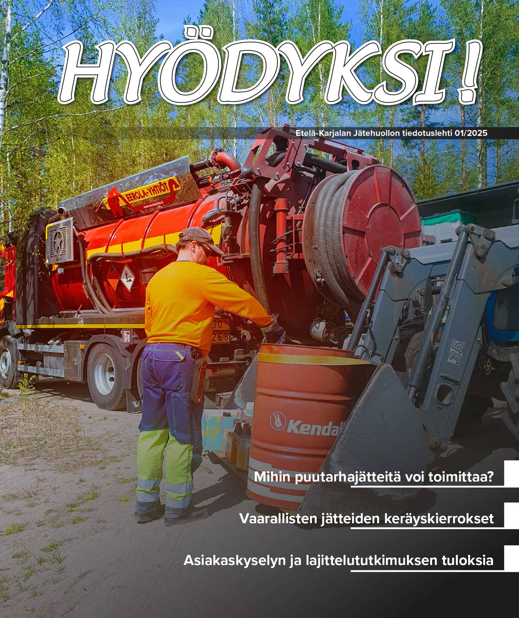 Asiakaslehden kansi, jossa näkyy taustalla Toikansuon Hyödyksi-aseman, vihreä itsepalveluautomaatti.