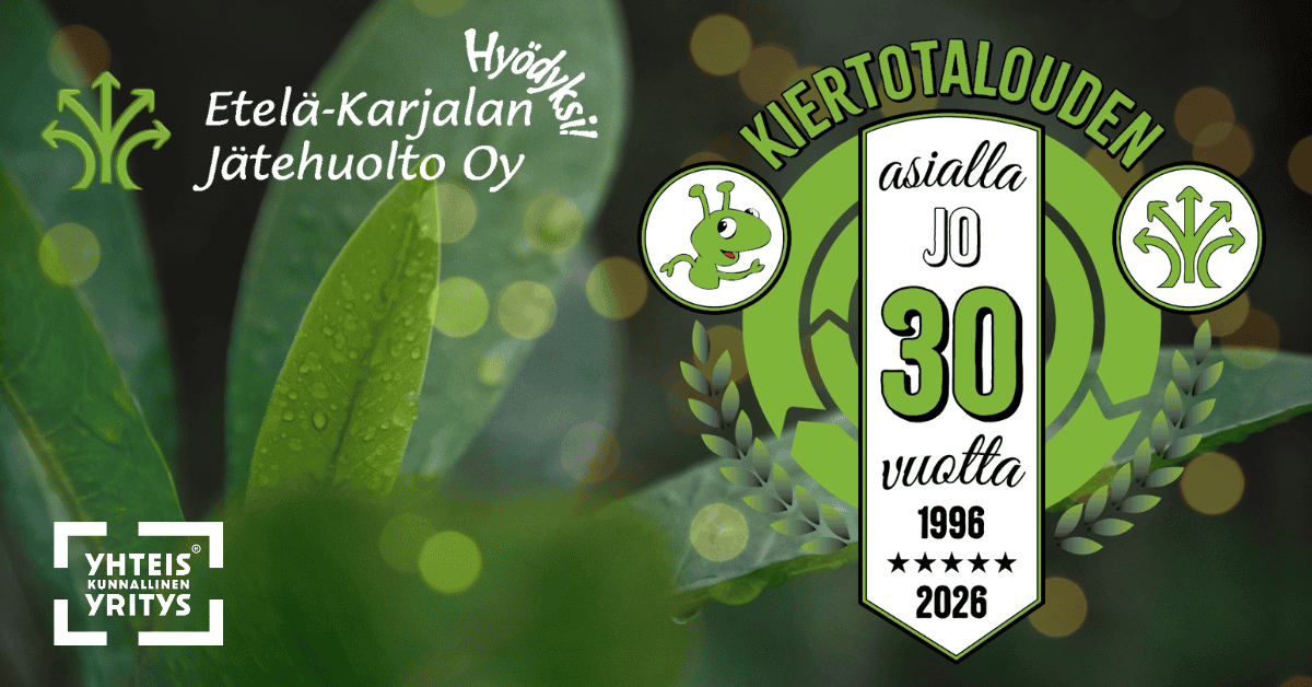 Kiertotalouden asialla jo 30 vuotta. Taustalla vihreä lehti ja etualalla Etelä-Karjalan jätehuollon logo ja juhlavuoden leima.